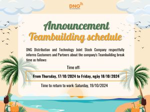 DNG Corp announces teambuilding holiday schedule