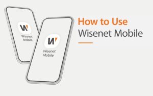 Hướng dẫn cài đặt xem camera Wisenet trên điện thoại